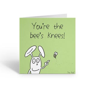 Tarjeta de felicitación imprimible "You Are The Bees Knees", tarjeta de regalo inspiradora para el mejor amigo o amante de las abejas, tarjeta digital dibujada a mano para imprimir en casa