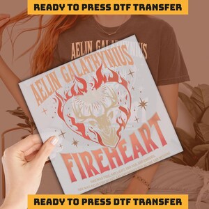 Aelin Galathynius Fireheart DTF , Fireheart Thirteen Velaris Design Ready to Press, ACOTAR Dtf Transfers, Heat Press, DTF Transfer, imb508