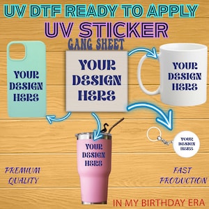 UV DTF Gang Sheet, UV Dtf Transfer,Custom Uv Dtf Transfer, Uv Dtf Printer, Uv Dtf Cup Wrap, Uv Dtf Film, Custom High Quality Heat Transfer