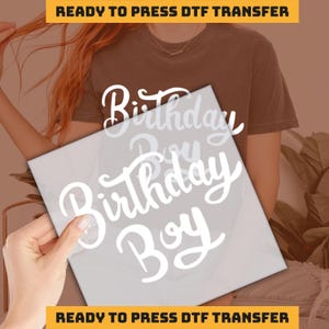Birthday Boy Design DTF Transfer, Kids Birthday Dtf,  Ready to Press, Birthday Boyl Personalized DTF Transfers, Heat Press imb1301