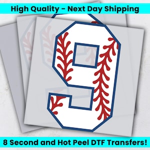 May include: White baseball-themed number 9 with red stitching and a navy blue outline. The image includes the text "High Quality - Next Day Shipping" and "8 Second and Hot Peel DTF Transfers!"