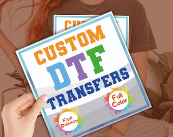 Custom DTF Transfers , Dtf prints, Bulk Dtf Transfer, Custom Full Color Dtf, Wholesale Dtf Print, Gang Sheet Dtf Transfer,  Heat Transfer