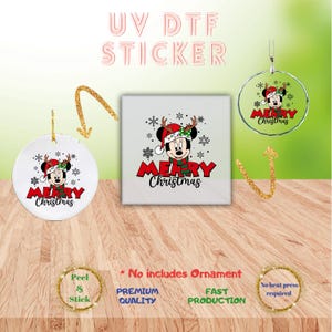 May include: UV DTF sticker featuring a festive Mickey Mouse design with a Santa hat and the words "Merry Christmas." The image includes round and square ornaments with the same design, perfect for holiday decorations.