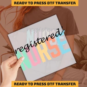 Registered Nurse Dtf Transfer, Nurse Ready For Press, Nurse Personalize DTF Transfers Heat Press, DTF Transfer, imb323