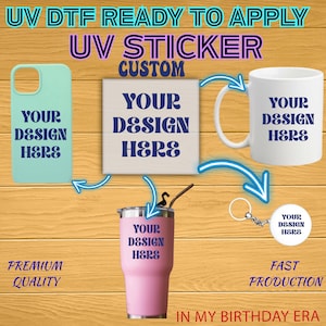 UV DTF Transfer, UV Dtf Gang Sheet, Custom Uv Dtf Transfer, Uv Dtf Printer, Uv Dtf Cup Wrap, Uv Dtf Film, Custom High Quality Heat Transfer
