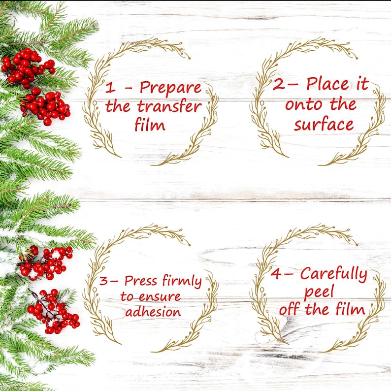 a series of instructions for transferring a film onto a surface, with each instruction accompanied by a numbered step. The instructions are presented in a clear and concise manner, without any redundancy or vague wording.