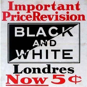 1910 Black & White Londres 5 cent Cigars Vintage Tobacco Poster