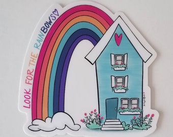 Blue House with Rainbow Vinyl Sticker, Look for the Rainbows