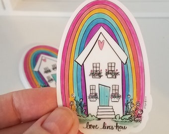 Love Lives Here Rainbow House Vinyl Sticker, many uses for Stickers like Journals or Planners