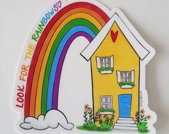 Yellow House with Rainbow Vinyl Sticker or Magnet, Look for the Rainbows