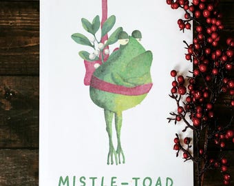 Mistletoad Christmas Card — Funny Toad Xmas Pun, Free Delivery.
