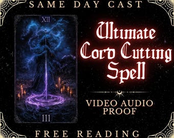 May include: An advertisement for an "Ultimate Cord Cutting Spell" with a dark, mystical theme. The image features a tarot card-like illustration of a robed figure holding a staff, with a glowing purple circle and lightning effects. Text includes "Same Day Cast" and "Free Reading."