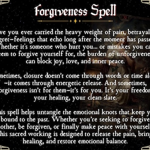 May include: A dark background with the words "Forgiveness Spell" in ornate red lettering. The text describes the benefits of forgiveness, including emotional healing and inner peace. Decorative flourishes frame the text.