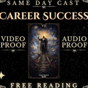 Puede incluir: Una lectura de tarot para el éxito profesional con un fondo oscuro y acentos dorados. La carta muestra una figura de pie en una escalera con un bastón dorado. El texto "VII" es visible en la esquina superior derecha de la carta. El texto "Career Success Spell" es visible en la parte inferior de la carta. El texto "VIDEO PROOF" y "AUDIO PROOF" son visibles a ambos lados de la carta. El texto "SAME DAY CAST" es visible en la parte superior de la imagen. El texto "FREE READING" es visible en la parte inferior de la imagen.