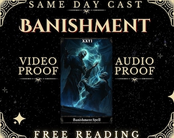 Same Day Banishment Spell: Clear Negativity (Video & Audio Proof)