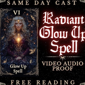 GLOW UP SPELL | Enhance Beauty Confidence | Radiate Inner Outer Glow | Self-Love & Attraction Ritual | Transformative Beauty Spell Casting