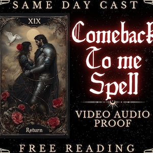 BRING BACK LOVER Spell - Come Back To Me Spell, Bring Ex Back, Return To Me, Same Day, Fast Results