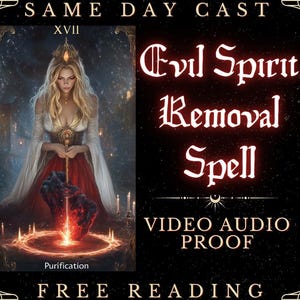 Powerful Evil Spirit REMOVAL SPELL I Demon Removal I Negative Entity Cleansing I Remove Negative Energy I Entities, Spiritual Cleansing