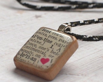 Vintage Dictionary Page Scrabble Pendant, "Valentine," Upcycled Game Piece, Handmade OOAK Scrabble Necklace, Wood Tile Charm, Scrabble Lover