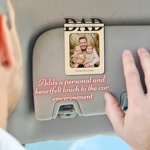Custom Photo Car Visor Clip Drive Safe Daddy Gift for Dad Grandpa Car Picture Holder Sun Visor Clip Personalized Fathers Day Gifts for Him