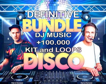 Kit Definitivo per DJ (Kit e Loop): Oltre 100.000 Suoni per Musica Disco Perfetta! [B14]