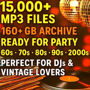 Puede incluir: Imagen con discos de vinilo y un tocadiscos, con texto superpuesto. El texto dice: "15.000+ MP3 FILES, 160+ GB ARCHIVE, READY FOR PARTY, 60s, 70s, 80s, 90s, 2000s, PERFECT FOR DJs & VINTAGE LOVERS."