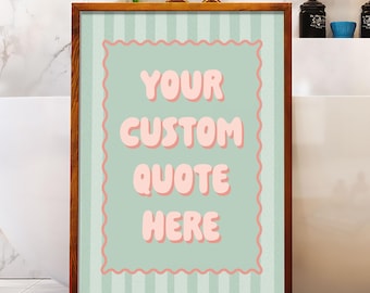 Custom Quote Striped Print – Personalised Retro Wavy Text Wall Art