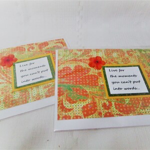 Handmade greeting card. &quot;Live for the moments you can&#39;t put into words&quot; #7513