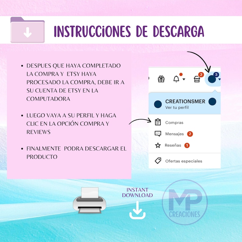 May include: A Spanish-language guide for downloading products from Etsy, featuring screenshots and a printer icon. The text reads "INSTRUCCIONES DE DESCARGA" and "INSTANT DOWNLOAD". The guide provides step-by-step instructions.