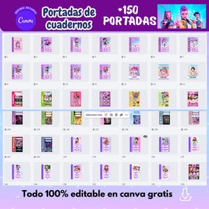 May include: A collection of notebook covers with various designs and illustrations. The covers feature colorful graphics, character art, and text. The image includes the text "Portadas de cuadernos" and "+150 PORTADAS". The phrase "Todo 100% editable en canva gratis" is also visible.
