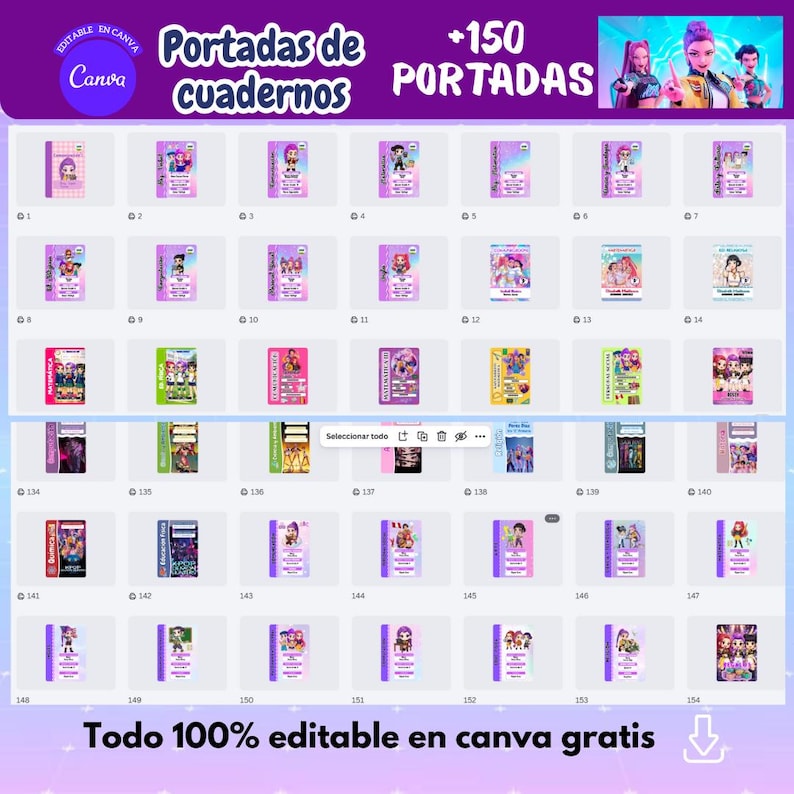 May include: A collection of notebook covers with various designs and illustrations. The covers feature colorful graphics, character art, and text. The image includes the text "Portadas de cuadernos" and "+150 PORTADAS". The phrase "Todo 100% editable en canva gratis" is also visible.