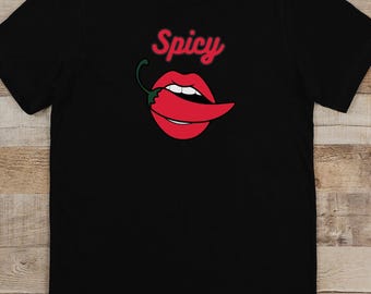 Adult Humor Spicy, Funny Hilarious Women's T-Shirt, Perfect Adult Birthday Gift, Dirty Jokes Gift Shirt, Adult Party Outfit, Bachelorette