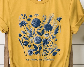 No Rain No Flowers T-Shirt: Bella Canvas Boho Cottagecore Tee