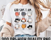 God Says I Am Png, Bible Verse Png, Christian Positive Quotes, Inspirational Quotes, Jesus Png, Christian Png, Kitten Life Png, Kitten, Cat