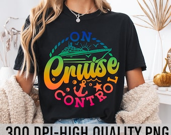 On Cruise Mode png, Family Cruise 2025 png, Cruise png, Vacation Png, Cruise Life png, Summer png, Summer Trip png, Sublimation Designs