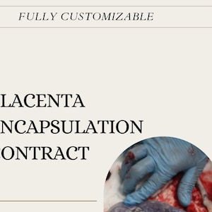 Placenta Handout, Placenta Encapsulation Contract, Instant Download, Placenta Contract and Disclaimer, For Doulas & Birth Professionals