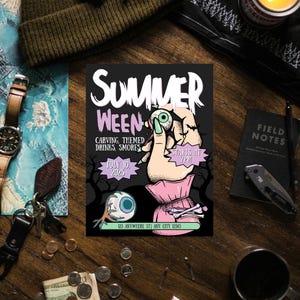 May include: A black and white poster with a hand holding a green eye. The poster advertises a "Summer Ween" event with carving, themed drinks, and s'mores. The event is on July 10, 2025, and starts at 7pm. The poster also includes the address 123 Anywhere St, Any City 12345.