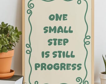 Sage Green Motivational Poster Printable, One Small Step Wall Art, Dopamine Decor for Dorm or Office, Retro Positive Quote Print