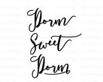 Download Dorm Sweet Dorm Svg Etsy