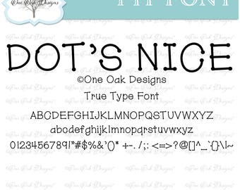 Dot's Nice Dotted TTF True Type Installable Font Hand Lettering Font