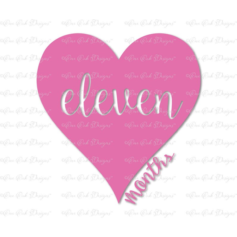Download Heart Baby Birthday Month 11 SVG DXF PNG for Cameo Cricut ...
