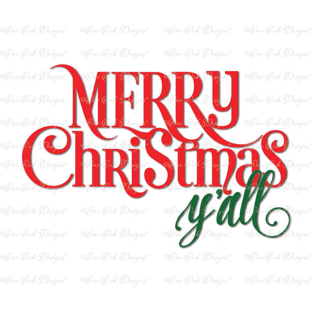 Merry Christmas Yall SVG DXF PNG for Cameo Cricut and Other | Etsy