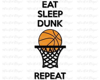 Basketball Eat Sleep Dunk Repeat SVG File svg / PDF / dxf / jpg / png / for Cameo, Cricut & other electronic cutters