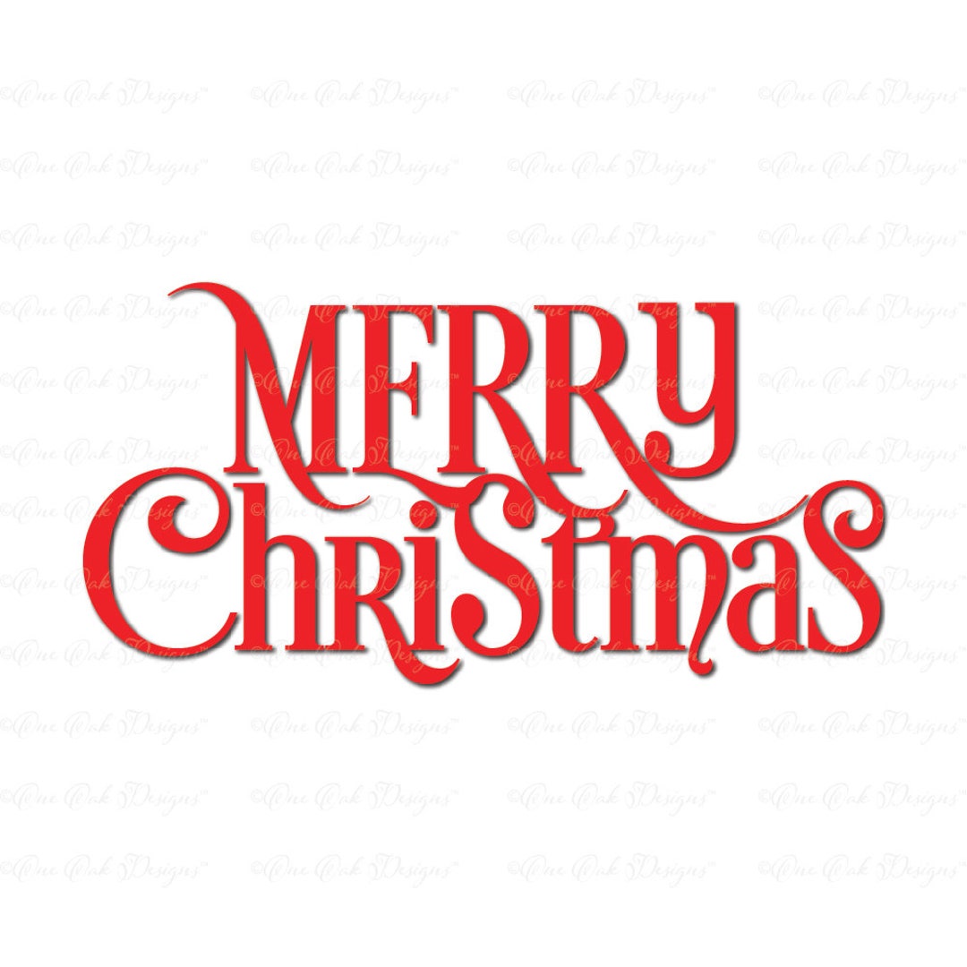 Merry Christmas SVG DXF PNG Cut File for Cameo Cricut Brother Scan N ...