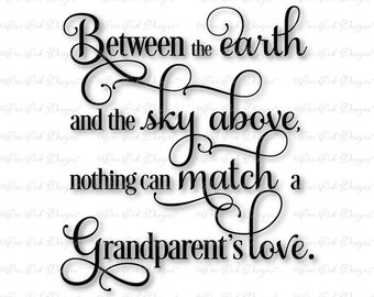Grandparent's Love Quote Saying SVG DXF PNG for Cameo Cricut & other cutting machines