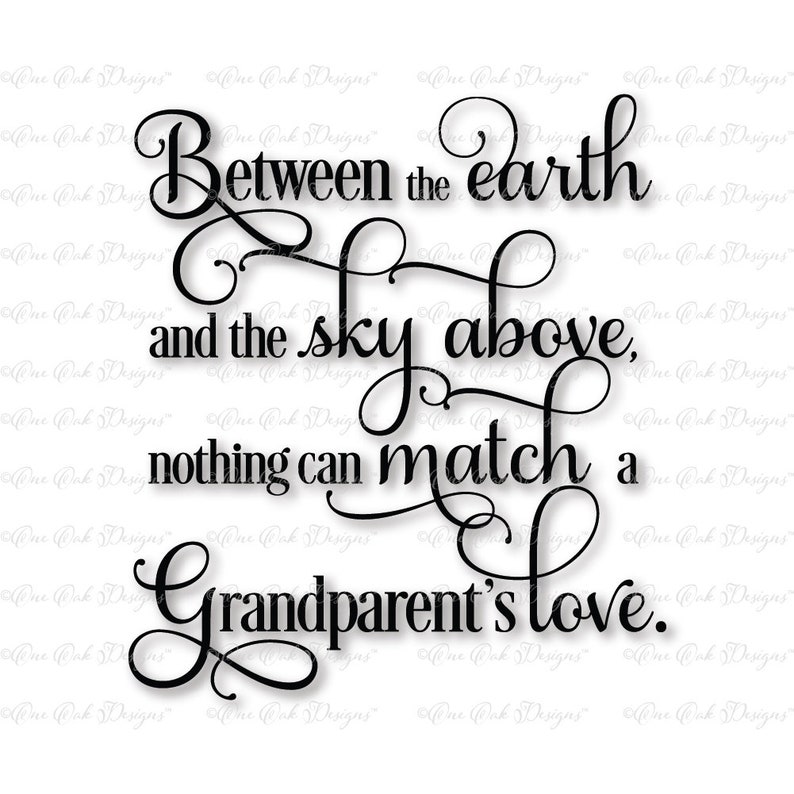 Grandparent's Love Quote Saying SVG DXF PNG for Cameo Cricut & other cutting machines image 1