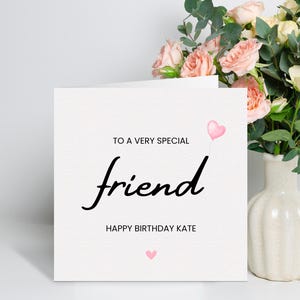 Carte de joyeux anniversaire à un ami très spécial - Carte de voeux personnalisable - Option de message imprimé - Fait main au Royaume-Uni