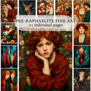 May include: A selection of Pre-Raphaelite fine art prints. The images showcase portraits of women, still life compositions, and abstract designs. The colour scheme includes reds, greens, and oranges. The text "PRE-RAPHAELITE FINE ART" and "III individual pages" is visible.