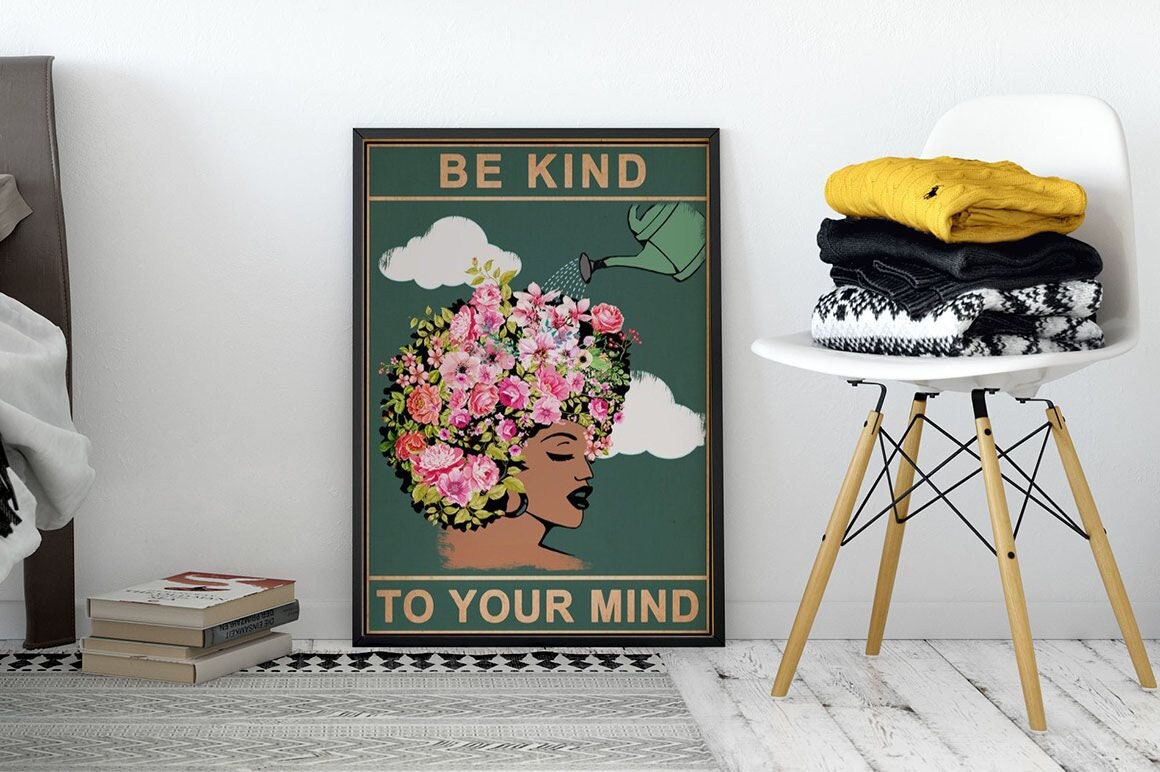 Be Kind To Your Mind Poster