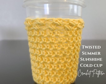 Crochet Twisted Summer Sunshine Iced Coffee Cozy Pattern: Beginner-Friendly (2 PDFs - Instant Download